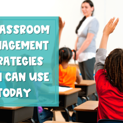 These 5 easy classroom management strategies will keep you and your kids on track with learning this year.