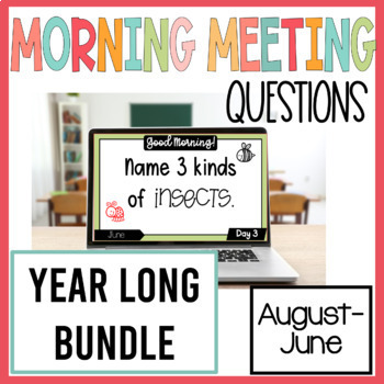 Use this engaging Digital Morning Meeting Questions Yearlong Bundle for a NO PREP way to start your morning meetings with ease.